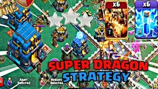 3 STAR TH12 SUPER DRAGON STRATEGY ! TH12 ATTACK STRATEGY | (CLASH OF CLAN) | CoC | TH12 STRATEGY