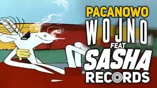 WOJNO - PACANOWO ft. SashaRecords 🔥