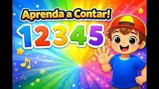 Aprenda a Contar de 1 a 5 👶 | Amiguinhos Kids