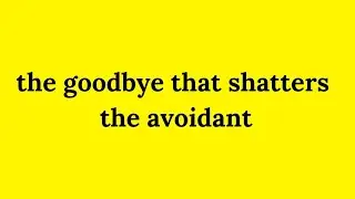 The Avoidant Collapse: When the Mask Shatters for Good