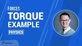 Пример крутящего момента сил в физике | Подготовка к MCAT Physics