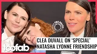 Clea DuVall on 'Special' Natasha Lyonne Friendship