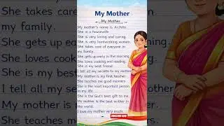 Paragraph on My Mother in english । #mother #trendingshorts #shorrts #viral