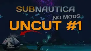 Beating Subnautica starting in the Lost River | Uncut #1