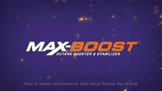 Royal Purple Max Boost