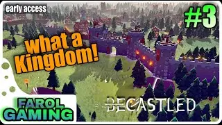 Becastled Gameplay │ Ep.3 │Well.. now we have a Kingdom! - Surviving Day 10-15 │Early Access