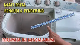 SOLUSI MENGATASI MESIN CUCI TIDAK BERPUTAR MATI TOTAL