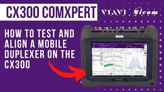 How to Test and Align a Mobile Duplexer on the CX300