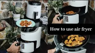 how to use an air fryer|health benefits of air fryer|Huda's kitchen