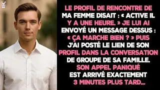 Le Profil De Rencontre De Ma Femme Disait : &laquo; Active Il Y A Une Heure. &raquo; Je Lui Ai Envoy&eacute; Un Message
