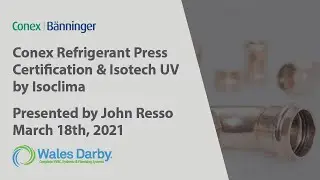 Conex Refrigerant Press Certification & Isotech UV by Isoclima 3/18/2021