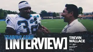 Trevin Wallace Interview | 2025 Training Camp | Carolina Panthers