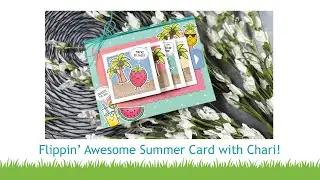 Flippin' Awesome summer card with Chari