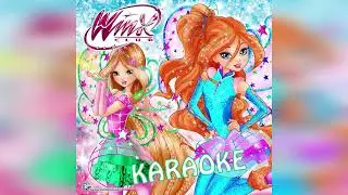 Winx Club 8 - Cosmix (Karaoke) - 1. Siamo Magiche Winx (Karaoke)