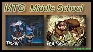 MTG ミドルスクール　ティンカー vs ザ・ロック  /  Middle school  Tinker vs The Rock