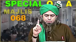 Engineer Muhammad Ali Mirza Special Q & A No. 068