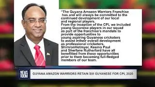 GUYANA AMAZON WARRIORS RETAIN SIX GUYANESE FOR CPL 2020