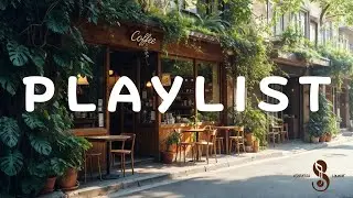 Your Table&rsquo;s Ready ☕ Smooth Groovy Playlist | Cafe, Work & Relax