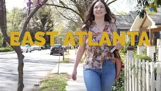 Why We Love East Atlanta 💛