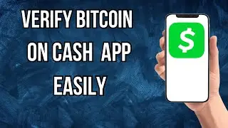 Как подтвердить биткоины в приложении Cash App