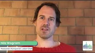 Nils Wogram - Posaunist, Komponist, Label-Chef, Gewinner Schweizer Musikpreis
