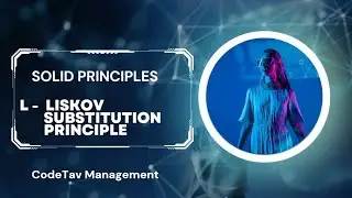Liskov Substitution Principle ||  Solid Principles || CodeTav Management