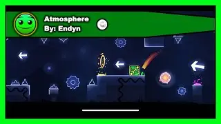 Geometry Dash - Atmosphere by Endyn All 1 Coin 100% Complete