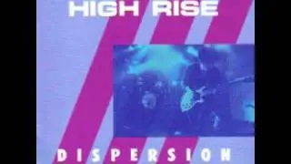 High Rise - Sadducees Faith (1992)