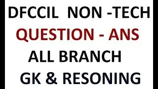 DFCCIL non tech question