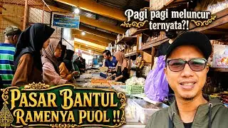 Eksplor Pasar Tradisional Bantul | Suasana Pagi yang Selalu Ramai”#pasarbantul 