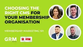 Choosing the right CMS for your membership organisation | Membership Marketing 101 | S02 Ep03