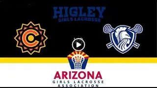 Corona del Sol vs Higley Lady Knights -  AZGLA 2025 Regular Season