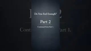 Do You Feel Enough within Yourself?  Part-2  #youtubeshorts #love #selfcare #life