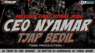 DJ BATTLE CEK SOUND MELODY VIRAL !! TERBARU 2026 TJAP BEDIL - BY TSSB PRODUCTION 