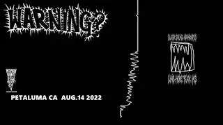 Warning? - Phoenix Theater. Petaluma Ca. Aug.14 2022