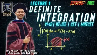 Maths - Definite Integration - Lecture 1 - MAHA Board 11th & 12th | MHTCET | JEE