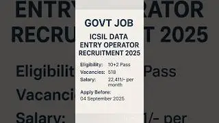 ICSIL DATA ENTRY OPERATOR RECRUITMENT 2025 | ICSIL VACANCIES | ICSIL SELECTION PROCESS