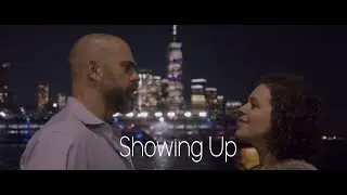 Showing Up :: 48 Hour Film Project, New York, 2019
