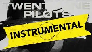 twenty one pilots: Car Radio (Bandito Tour instrumental)