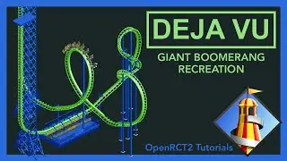 Deja Vu - the most accurate recreation - OpenRCT2 Tutorials