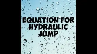 Equation for Hydraulic jump#HHM#