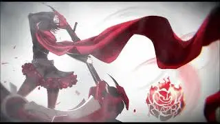 [Free Download] RWBY OST REMIX| 
