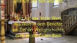 Gott hat das erste Wort - Evangelisches Gesangbuch (EG) 199 (mit Text)