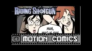 Riding Shotgun Motion Comic &raquo; 11 &raquo; A Career Ending Mistake