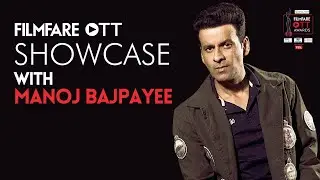 In Conversation with Manoj Bajpayee | Filmfare OTT Showcase | My Glamm Filmfare OTT Awards