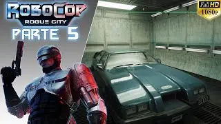 RoboCop Rogue City, PARTE 5, VEHÍCULO ROBADO, Español, 1080p 60fps
