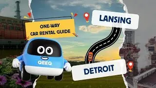 🚗 Lansing to Detroit One-Way Car Rental Guide | Easy Michigan Road Trip Tips