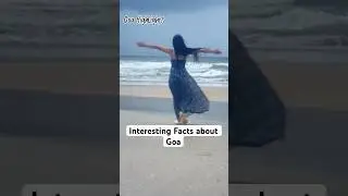 Interesting facts about Goa&hellip; do you know???😀 #goa #shorts #facts #funny #information