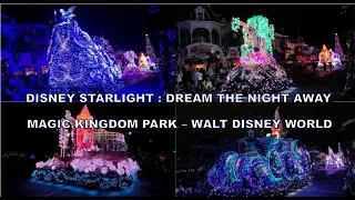 DISNEY STARLIGHT   DREAM THE NIGHT AWAY MAGIC KINGDOM PARK WALT DISNEY WORLD
