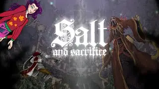 ☕️Random Friday Salt and Sacrifice stream☕️!social | !throne | !poggers